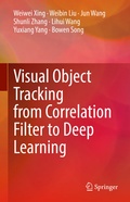 Cover: Visual Object Tracking from Correlation Filter to Deep Learning - Springer