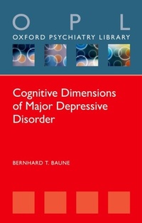 Abbildung von: Cognitive Dimensions of Major Depressive Disorder - OUP eBook