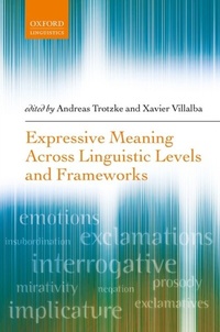 Abbildung von: Expressive Meaning Across Linguistic Levels and Frameworks - OUP eBook