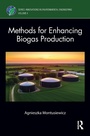 Cover: Methods for Enhancing Biogas Production - Routledge