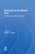 Cover: Elections In The Middle East - Routledge