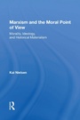 Cover: Marxism And The Moral Point Of View - Routledge