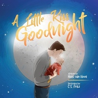 Enlarge image Cover: A Little Kiss Goodnight - Truebridges