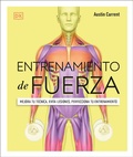 Cover: Entrenamiento de fuerza (Science of Strength Training) - Dorling Kindersley