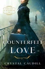 Cover: Counterfeit Love - Kregel Publications,U.S.