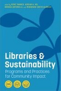 Enlarge image Cover: Libraries and Sustainability - ALA Editions