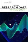 Cover: Teaching Research Data Management - ALA Editions