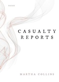 Cover: Casualty Reports - University of Pittsburgh Press
