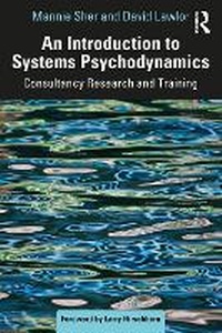 Abbildung von: An Introduction to Systems Psychodynamics - Taylor & Francis