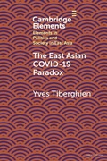 Cover: The East Asian Covid-19 Paradox - Cambridge University Press