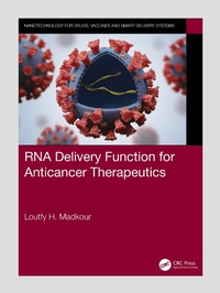 Abbildung von: RNA Delivery Function for Anticancer Therapeutics - CRC Press
