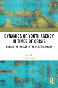 Abbildung von: Dynamics of Youth Agency in Times of Crisis - Routledge