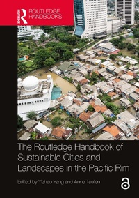 Abbildung von: The Routledge Handbook of Sustainable Cities and Landscapes in the Pacific Rim - Routledge