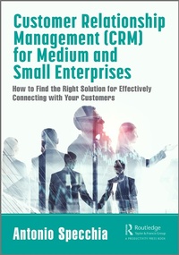 Abbildung von: Customer Relationship Management (CRM) for Medium and Small Enterprises - Productivity Press