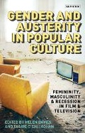 Cover: Gender and Austerity in Popular Culture - Bloomsbury Academic