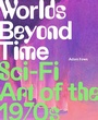 Cover: Worlds Beyond Time - Abrams
