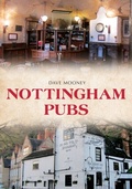 Cover: Nottingham Pubs - Amberley Publishing