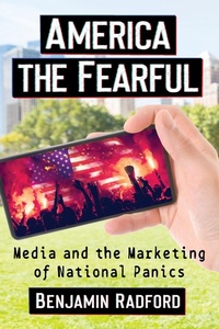 Abbildung von: America the Fearful - McFarland & Co Inc