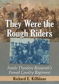Cover: They Were the Rough Riders - McFarland & Co Inc