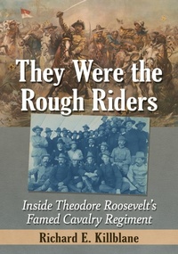 Enlarge image Cover: They Were the Rough Riders - McFarland & Co Inc
