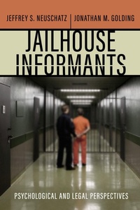 Enlarge image Cover: Jailhouse Informants - New York University Press