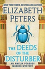 Cover: The Deeds of the Disturber - Open Road Media