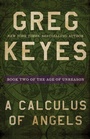 Cover: A Calculus of Angels - Open Road Media Sci-Fi & Fantasy