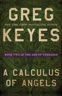 Enlarge image Cover: A Calculus of Angels - Open Road Media Sci-Fi & Fantasy