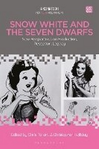 Abbildung von: Snow White and the Seven Dwarfs - Bloomsbury Academic USA