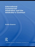 Abbildung von: International Commercial Arbitration and the Arbitrator's Contract - Routledge