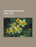 Cover: Grassman's Space Analysis - Rarebooksclub.com