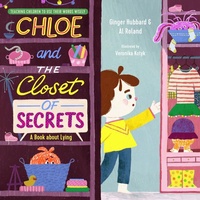 Enlarge image Cover: Chloe and the Closet of Secrets - New Growth Press