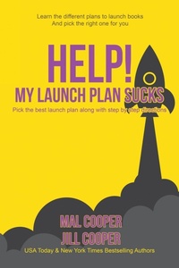 Enlarge image Cover: Help! My Launch Plan Sucks - Wooden Pen Press