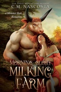 Cover: Morning Glory Milking Farm - Meduas Editoriale