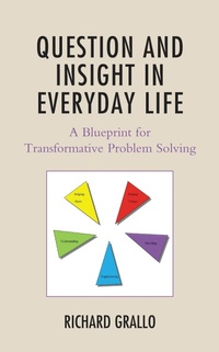 Abbildung von: Question and Insight in Everyday Life - Bloomsbury eBooks US