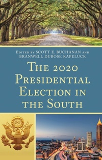 Abbildung von: The 2020 Presidential Election in the South - Bloomsbury eBooks US