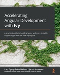 Cover: Accelerating Angular Development with Ivy - Packt Publishing