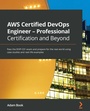 Cover: AWS Certified DevOps Engineer - Professional Certification and Beyond - Packt Publishing Limited