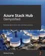 Cover: Azure Stack Hub Demystified - Packt Publishing