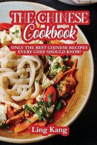 Abbildung von: The Chinese Cookbook - Ling Kang