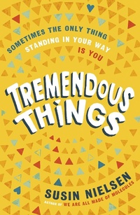 Enlarge image Cover: Tremendous Things - Andersen Press Ltd