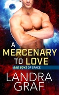 Cover: A Mercenary to Love - Entwined Publishing