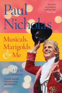 Enlarge image Cover: Musicals, Marigolds and Me - Fantom Films Limited