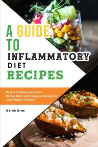 Abbildung von: A Guide to Anti-Inflammatory Diet Recipes - Marlin Brim