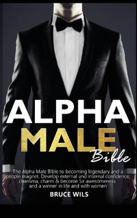 Abbildung von: Alpha Male - BruceWilsPub
