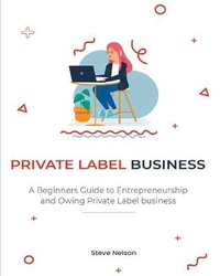 Enlarge image Cover: Private Label Business - Private Label