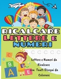 Cover: Ricalcare Lettere E Numeri - Marco Colombo