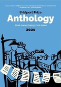 Cover: The Bridport Prize Anthology 2021 - Redcliffe Press Ltd