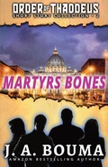 Cover: Martyrs Bones - EmmausWay Press