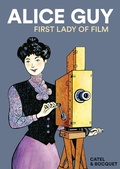 Cover: Alice Guy - SelfMadeHero